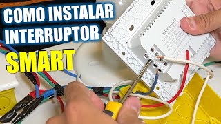 COMO instalar qualquer interruptor SMART [upl. by Assenal71]