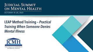 2023 Judicial Summit on Mental Health LEAP Method Training [upl. by Netta430]