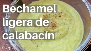 Bechamel ligera de calabacín [upl. by Michele]