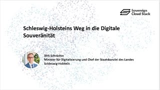 Schleswig Holsteins Weg in die Digitale Souveränität [upl. by Martinez961]