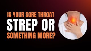 Sore Throat Or Strep  How To Know If Your Have Strep Throat  Is Strep Throat Contagious [upl. by Orelu]