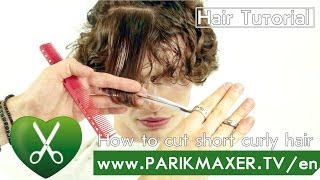 How to cut short curly hair parikmaxer tv english version [upl. by Nye550]