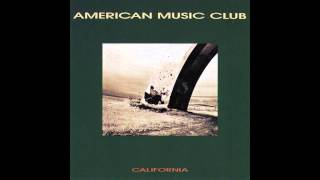 American Music Club  Firefly [upl. by Annasor856]