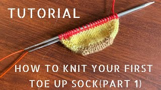 Knit Your First Toe Up Sock Part 1 [upl. by Kcerb]