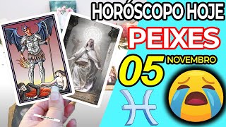 🚫 ESSA NOVIDADE VAI TE FAZER CHORAR 😭 Peixes ♓ 5 Novembro 2024  Horoscopo do dia de hoje ♓ Tarot [upl. by Aurore]