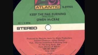 Gwen McCrae  Keep The Fire Burning [upl. by Asenav675]