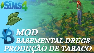 🍂 TABACO MOD BASEMENTAL DRUGS   TRADUÇÃO PTBR  THE SIMS 4 [upl. by Ainahpets]