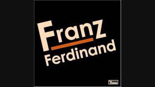 Franz Ferdinand  Take Me Out [upl. by Valora821]