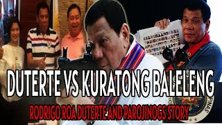 DUTERTE VS KURATONG BALELENGPAROJINOGS [upl. by Erised]