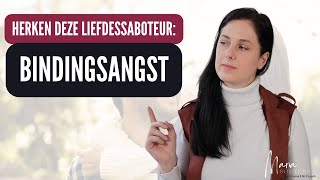 DE 5 Signalen Dat Je Bindingsangst Hebt [upl. by Grant]