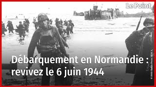 Débarquement en Normandie  retour en images sur le 6 juin 1944 [upl. by Orthman]