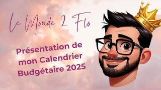 Présentation de mon Calendrier Budgétaire 2025 🗓 [upl. by Congdon]