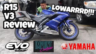 YAMAHA R15 VERSION 3 REVIEW SULIT NA SULIT [upl. by Tobias]