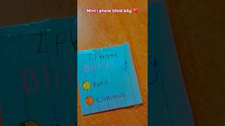 Mini i phone blind bAg ♥️blind bag diyshorts viral subscribeEasyDIYanddrawing [upl. by Ahsaei]