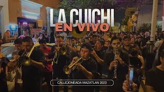 La Cuichi en Vivo en la Callejoneada 2023 [upl. by Bunch865]