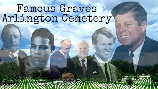 Famous Graves and Tour of Arlington National Cemetery [upl. by Evin]