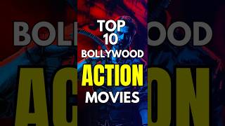 Top 10 Best Action Movies in Bollywood  leoexplained movie top10 [upl. by Jerrold]