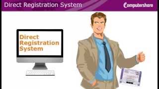 Overview of the Direct Registration System [upl. by Eeliab]