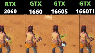 Fortnite RTX 2060 vs GTX 1660 Ti vs GTX 1660 SUPER vs GTX 1660 [upl. by Lattie]