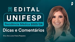 Edital UNIFESP Residência Médica 202324 Dicas e Comentários  saiba os temas que mais caem [upl. by Morell]