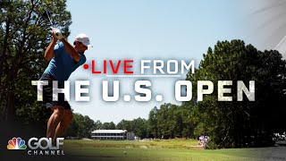 US Open course offers golfers various strategies  Live From the US Open  Golf Channel [upl. by Mindi]