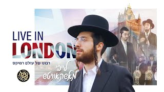 LIVE IN LONDON  Ribono Shel Olam Remix  Leiby Moskowitz Negina Choir Meilech Halpern  🇬🇧 לונדון [upl. by Eihpos]