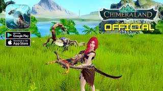 Chimeraland ENG  Official Launch Gameplay AndroidIOS [upl. by Narod222]