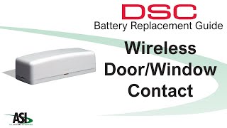 DSC Wireless Door Contact battery replacement [upl. by Nais542]