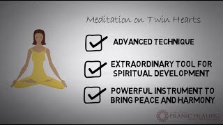 What is Meditation on Twin Hearts [upl. by Naraa567]