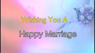 Happy Wedding Wishes  Wedding Congratulations Message [upl. by Thorma]