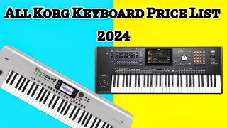 Korg Keyboard Price List 2024  Best Korg keyboard From 30000 To 15 Lakh  India [upl. by Rabbaj]