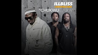 Illbliss ft Umu Obiligbo – Chukwu Ebuka Official Lyric Video [upl. by Relyhs]