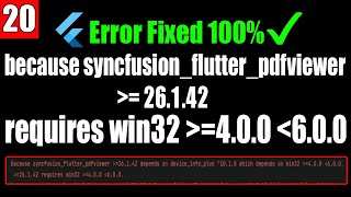 because syncfusionflutterpdfviewer  26142 requires win32 400 600  require win32 400 [upl. by Ddal210]