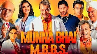 Munna bhai MBBS Full Comedy Movie  Sanjay Dutt  Boman Irani  Arsad Warsi  Review amp Facts [upl. by Ettie]