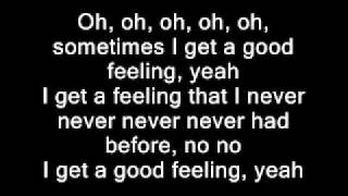 Flo Rida  Good FeelingLyrics on screen [upl. by Guildroy702]