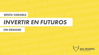 CURSO DE FUTUROS GRATIS  INVERTIR EN FUTUROS  ROFEX  FUTUROS DE DOLAR ORO COMMODITIES [upl. by Yalonda607]