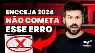 ENCCEJA 2024  NÃO COMETA ESSE ERRO [upl. by Nylecsoj86]