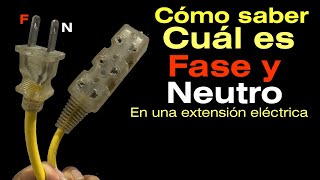 Cómo identificar fase y neutro en una extensión de corriente [upl. by Nicko]