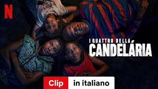 I quattro della Candelária Stagione 1 Clip  Trailer in italiano  Netflix [upl. by Nivlac643]