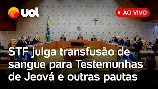 STF analisa se testemunhas de Jeová podem realizar cirurgias sem transfusão de sangue e [upl. by Walford813]