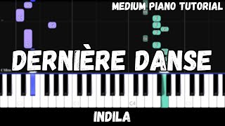 Indila  Dernière Danse Medium Piano Tutorial [upl. by Asennav]