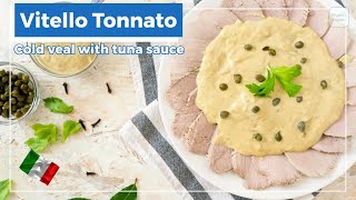 Traditional Vitello Tonnato Recipe  This Classic Italian Appetizer is a Must Try [upl. by Shara]