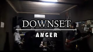 DOWNSET  ANGER  JAMMING SESSION  YOUNG OLD UNITED [upl. by Aluk320]