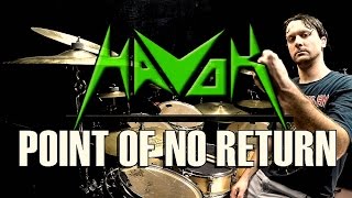 HAVOK  Point Of No Return  Drum Cover [upl. by Root294]