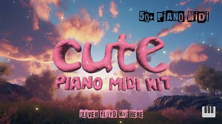 FREE Piano MIDI Kit  quotCutequot Polo G Lil Tjay The Kid Laroy etc [upl. by Kokoruda]