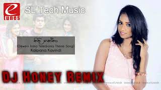 Nidi Nena Heena Gena  Deweni Inima Dj Honey Remix SL Tech Music SL Tech Music [upl. by Minor]