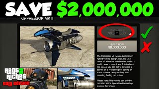 How to CORRECTLY Buy the Oppressor Mk II DONT PAY 8000000  Rags to Riches SOLO 8 [upl. by Toney]