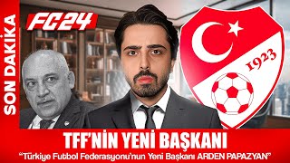 TFF BAŞKANI OLDUM  FC 24 KARİYER MODU [upl. by Arika]