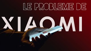 Le problème avec Xiaomi [upl. by Feodore]