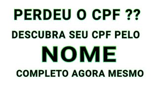 como descobrir cpf pelo nome completo [upl. by Robyn]